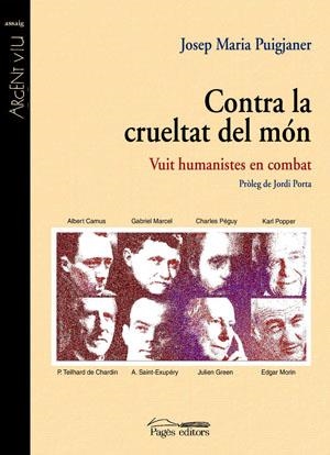 CONTRA LA CRUELTAT DEL MON | 9788497793278 | PUIGJANER, JOSEP Mº | Galatea Llibres | Librería online de Reus, Tarragona | Comprar libros en catalán y castellano online