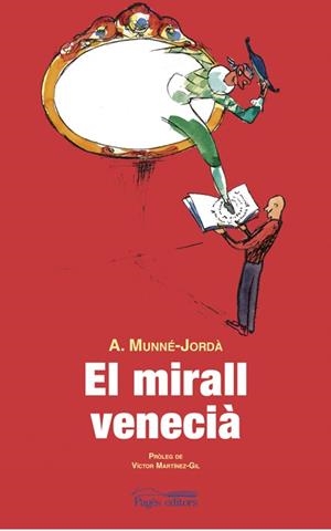 MIRALL VENECIA, EL | 9788497796460 | MUNNE-JORDA, A. | Galatea Llibres | Librería online de Reus, Tarragona | Comprar libros en catalán y castellano online
