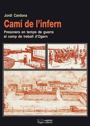 CAMI DE L'INFERN | 9788497797924 | CARDONA, JORDI | Galatea Llibres | Librería online de Reus, Tarragona | Comprar libros en catalán y castellano online