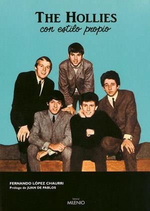 HOLLIES CON ESTILO PROPIO, THE | 9788497431118 | LOPEZ CHAURRI, FERNANDO | Galatea Llibres | Llibreria online de Reus, Tarragona | Comprar llibres en català i castellà online
