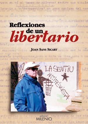 REFLEXIONES DE UN LIBERTARIO | 9788497431736 | SANS RICART, JOAN | Galatea Llibres | Llibreria online de Reus, Tarragona | Comprar llibres en català i castellà online