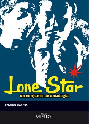 LONE STAR | 9788497432061 | MORENO, EZEQUIEL | Galatea Llibres | Librería online de Reus, Tarragona | Comprar libros en catalán y castellano online