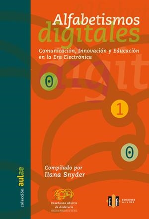 ALFABETISMOS DIGITALES | 9788497001694 | SNYDER, ILANA | Galatea Llibres | Librería online de Reus, Tarragona | Comprar libros en catalán y castellano online