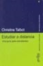 ESTUDIAR A DISTANCIA | 9788497840415 | Galatea Llibres | Librería online de Reus, Tarragona | Comprar libros en catalán y castellano online