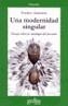 MODERNIDAD SINGULAR, UNA | 9788497840170 | JAMESON, FREDRIC | Galatea Llibres | Llibreria online de Reus, Tarragona | Comprar llibres en català i castellà online