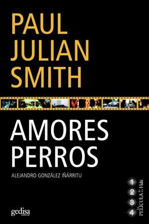 AMORES PERROS | 9788497840965 | JULIAN  SMITH, PAUL | Galatea Llibres | Librería online de Reus, Tarragona | Comprar libros en catalán y castellano online
