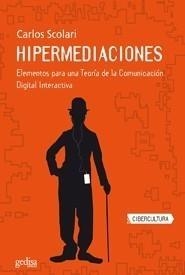 HIPERMEDIACIONES | 9788497842730 | SCOLARI, CARLOS | Galatea Llibres | Librería online de Reus, Tarragona | Comprar libros en catalán y castellano online