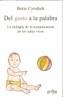 DEL GESTO A LA PALABRA | 9788497840439 | CYRULNIK, BORIS | Galatea Llibres | Librería online de Reus, Tarragona | Comprar libros en catalán y castellano online