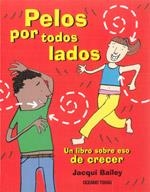 PELOS POR TODOS LADOS | 9786074003604 | BAILEY, JACQUI | Galatea Llibres | Llibreria online de Reus, Tarragona | Comprar llibres en català i castellà online