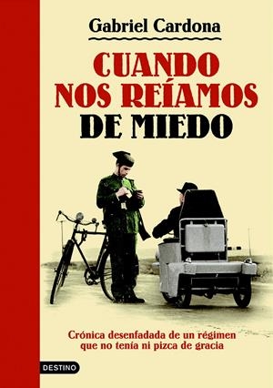 CUANDO NOS REÍAMOS DE MIEDO | 9788423343447 | CARDONA, GABRIEL | Galatea Llibres | Librería online de Reus, Tarragona | Comprar libros en catalán y castellano online