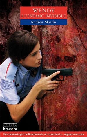 WENDY I L'ENEMIC INVISIBLE | 9788498248173 | MARTIN, ANDREU | Galatea Llibres | Librería online de Reus, Tarragona | Comprar libros en catalán y castellano online