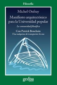 MANIFIESTO ARQUITECTÓNICO PARA LA UNIVERSIDAD POPULAR | 9788497843164 | ONFRAY, MICHEL | Galatea Llibres | Llibreria online de Reus, Tarragona | Comprar llibres en català i castellà online