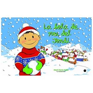 BOLA DE NEU DEL JORDI | 9788461457441 | GARCIA MOLINS, MERCÈ | Galatea Llibres | Llibreria online de Reus, Tarragona | Comprar llibres en català i castellà online