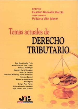 TEMAS ACTUALES DE DERECHO TRIBUTARIO | 9788476987452 | GONZALEZ GARCIA, EUSEBIO | Galatea Llibres | Librería online de Reus, Tarragona | Comprar libros en catalán y castellano online