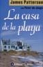 CASA DE LA PLAYA, LA | 9789500274821 | PATTERSON, JAMES | Galatea Llibres | Librería online de Reus, Tarragona | Comprar libros en catalán y castellano online