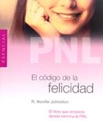 CODIGO DE LA FELICIDAD, EL | 9788475563350 | NEVILLE, JOHNSTON | Galatea Llibres | Librería online de Reus, Tarragona | Comprar libros en catalán y castellano online