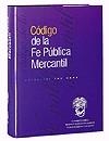 CÓDIGO  DE LA FE PÚBLICA MERCANTIL | 9788484069713 | Galatea Llibres | Librería online de Reus, Tarragona | Comprar libros en catalán y castellano online