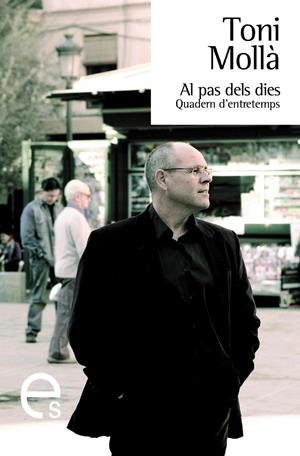 AL PAS DELS DIES | 9788493549800 | MOLLA, TONI | Galatea Llibres | Librería online de Reus, Tarragona | Comprar libros en catalán y castellano online
