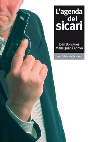 AGENDA DEL SICARI, L' | 9788493549848 | BOHIGUES, JOAN | Galatea Llibres | Librería online de Reus, Tarragona | Comprar libros en catalán y castellano online