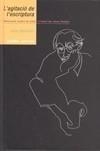AGITACIO DE L'ESCRIPTURA, L' | 9788492435180 | BALLESTER, JOSEP | Galatea Llibres | Librería online de Reus, Tarragona | Comprar libros en catalán y castellano online