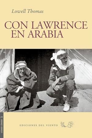 CON LAWRENCE EN ARABIA | 9788493555139 | THOMAS, LOWELL | Galatea Llibres | Librería online de Reus, Tarragona | Comprar libros en catalán y castellano online