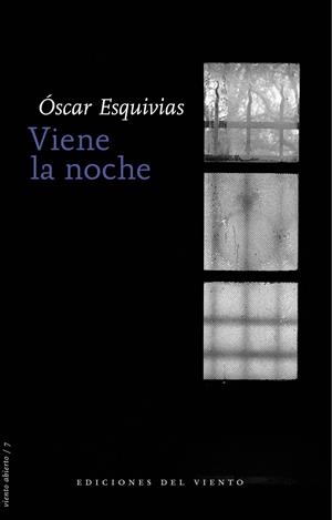 VIENE LA NOCHE | 9788496964075 | ESQUIVIAS, OSCAR | Galatea Llibres | Llibreria online de Reus, Tarragona | Comprar llibres en català i castellà online