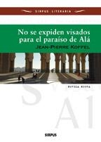 NO SE EXPIDEN VISADOS PARA EL PARAISO DE ALA | 9788489902275 | KOFFEL, JEAN PIERRE | Galatea Llibres | Llibreria online de Reus, Tarragona | Comprar llibres en català i castellà online