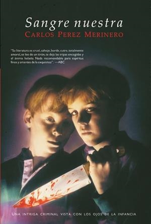 SANGRE NUESTRA | 9788498002096 | PEREZ MERINERO, CARLOS | Galatea Llibres | Librería online de Reus, Tarragona | Comprar libros en catalán y castellano online