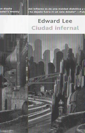CIUDAD INFERNAL | 9788498002348 | LEE, EDWARD | Galatea Llibres | Librería online de Reus, Tarragona | Comprar libros en catalán y castellano online