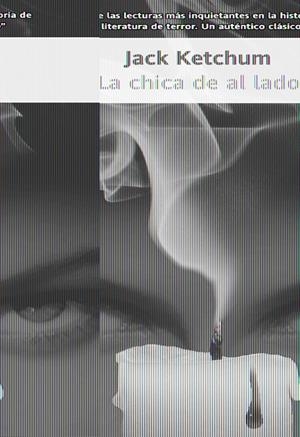 CHICA DE AL LADO, LA | 9788498002430 | KETCHUM, JACK | Galatea Llibres | Librería online de Reus, Tarragona | Comprar libros en catalán y castellano online