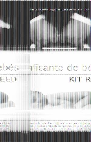 TRAFICANTE DE BEBES, EL | 9788498003208 | REED, KIT | Galatea Llibres | Librería online de Reus, Tarragona | Comprar libros en catalán y castellano online