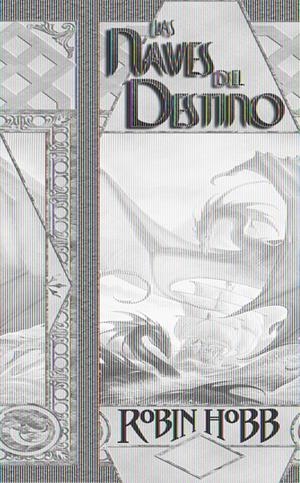 NAVES DEL DESTINO, LAS | 9788498003697 | HOBB, ROBIN | Galatea Llibres | Llibreria online de Reus, Tarragona | Comprar llibres en català i castellà online