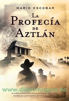PROFECIA DE AZTLAN, LA | 9788498005158 | ESCOBAR, MARIO | Galatea Llibres | Librería online de Reus, Tarragona | Comprar libros en catalán y castellano online