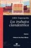 TRABAJOS CLANDESTINOS, LOS | 9788495086884 | ZUGAZAGOITIA, JULIAN | Galatea Llibres | Librería online de Reus, Tarragona | Comprar libros en catalán y castellano online