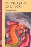 DE QUIN COLOR ES LA SORT | 9788427382169 | BARCELÓ, SEBASTIÀ | Galatea Llibres | Librería online de Reus, Tarragona | Comprar libros en catalán y castellano online