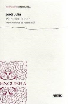 PLANISFERI LUNAR | 9788427351448 | JULIÀ, JORDI | Galatea Llibres | Llibreria online de Reus, Tarragona | Comprar llibres en català i castellà online