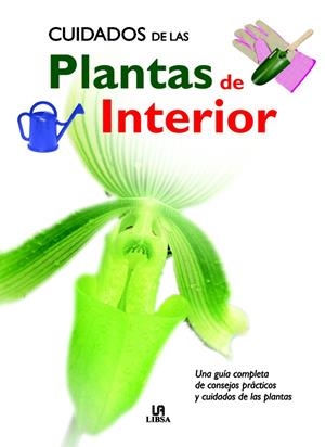 CUIDADOS PLANTAS DE INTERIOR | 9788466210249 | MARINO, OLGA | Galatea Llibres | Librería online de Reus, Tarragona | Comprar libros en catalán y castellano online