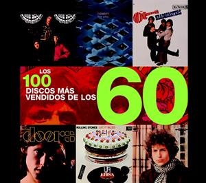 100 DISCOS MAS VENDIDOS DE LOS 60, LOS | 9788466211925 | SCULATTI, GENE | Galatea Llibres | Librería online de Reus, Tarragona | Comprar libros en catalán y castellano online