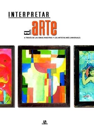 INTERPRETAR EL ARTE | 9788466209656 | BOLAÑOS, MARIA | Galatea Llibres | Librería online de Reus, Tarragona | Comprar libros en catalán y castellano online