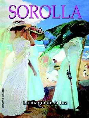 SOROLLA | 9788466210409 | TORRES GONZÁLEZ, BEGOÑA | Galatea Llibres | Llibreria online de Reus, Tarragona | Comprar llibres en català i castellà online
