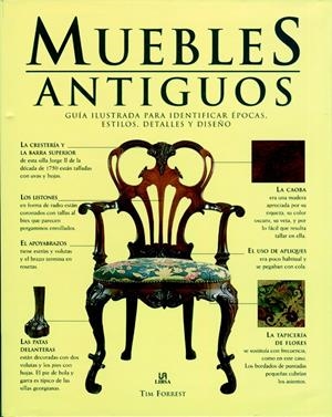 MUEBLES ANTIGUOS | 9788466214094 | FORREST, TIM | Galatea Llibres | Librería online de Reus, Tarragona | Comprar libros en catalán y castellano online