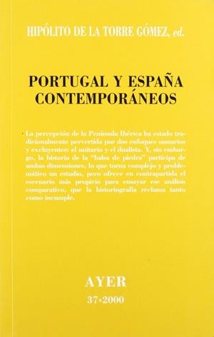 PORTUGAL Y ESPAÑA CONTEMPORANEOS | 9788472487680 | DE LA TORRE GOMEZ, HIPOLITO | Galatea Llibres | Llibreria online de Reus, Tarragona | Comprar llibres en català i castellà online