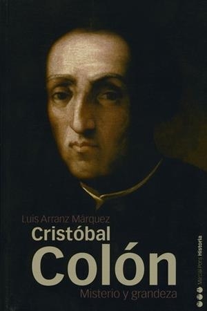 CRISTOBAL COLON. MISTERIO Y GRANDEZA | 9788496467231 | ARRANZ MARQUEZ, LUIS | Galatea Llibres | Llibreria online de Reus, Tarragona | Comprar llibres en català i castellà online