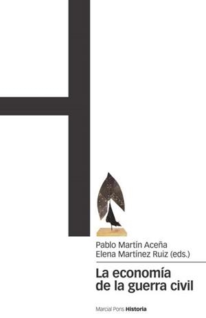 ECONOMIA DE LA GUERRA CIVIL | 9788496467330 | MARTIN ACEÑA, PABLO | Galatea Llibres | Librería online de Reus, Tarragona | Comprar libros en catalán y castellano online