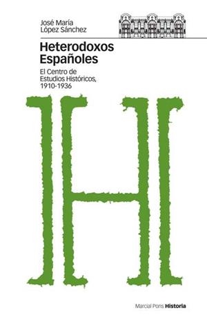 HETERODOXOS ESPAÑOLES | 9788496467309 | LOPEZ SANCHEZ, JOSE Mº | Galatea Llibres | Llibreria online de Reus, Tarragona | Comprar llibres en català i castellà online