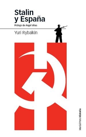 STALIN Y ESPAÑA | 9788496467583 | RYBALKIN, YURI | Galatea Llibres | Llibreria online de Reus, Tarragona | Comprar llibres en català i castellà online