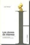 DONES DE ATENEA, LOS | 9788496467811 | MOKYR, JOEL | Galatea Llibres | Librería online de Reus, Tarragona | Comprar libros en catalán y castellano online