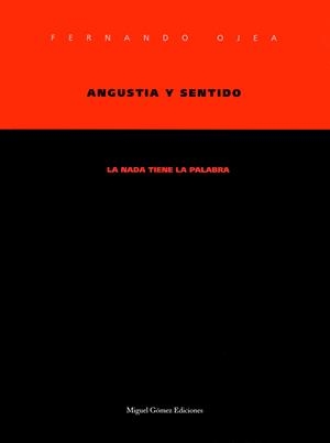 ANGUSTIA Y SENTIDO | 9788488326171 | OJEA, FERNANDO | Galatea Llibres | Librería online de Reus, Tarragona | Comprar libros en catalán y castellano online