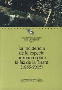 INCIDENCIA DE LA ESPECIE HUMANA SOBRE LA TIERRA, LA | 9788433835192 | VV.AA. | Galatea Llibres | Llibreria online de Reus, Tarragona | Comprar llibres en català i castellà online