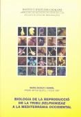 BIOLOGIA DE LA REPRODUCCION DE LA TRIBU DELPHINIEAE | 9788472834514 | BOSCH I DANIEL, MARIA | Galatea Llibres | Librería online de Reus, Tarragona | Comprar libros en catalán y castellano online